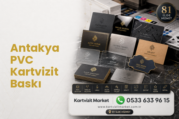 Antakya PVC Kartvizit Baskı