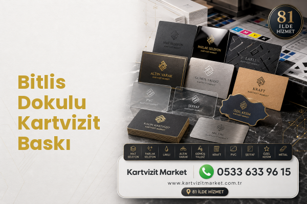 Bitlis Dokulu Kartvizit Baskı