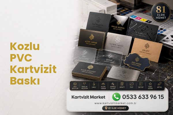 Kozlu PVC Kartvizit Baskı