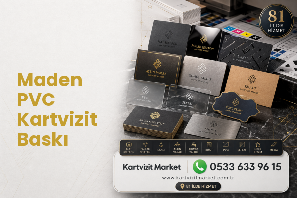 Maden PVC Kartvizit Baskı