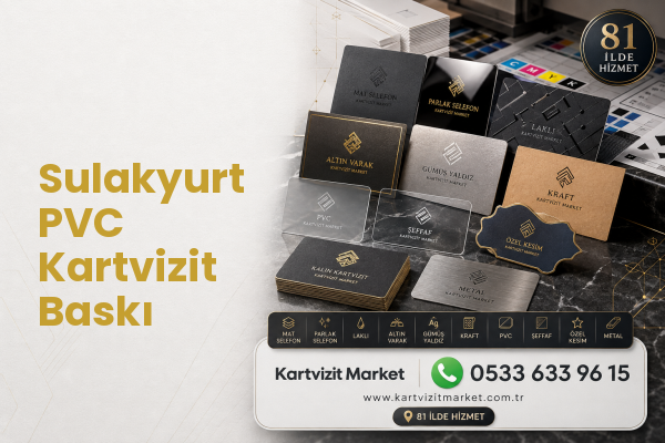 Sulakyurt PVC Kartvizit Baskı