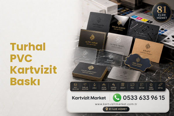 Turhal PVC Kartvizit Baskı